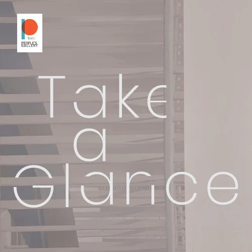 Official Take a Glance exhibition poster from Bangkok Art and Culture Centre.