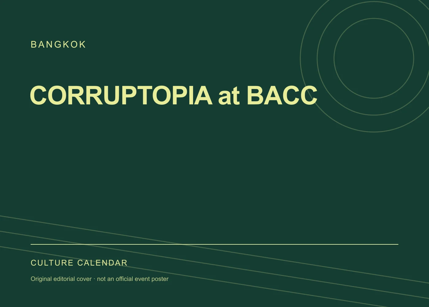 Original editorial programme cover: CORRUPTOPIA at BACC. This is not the organiser’s official poster.