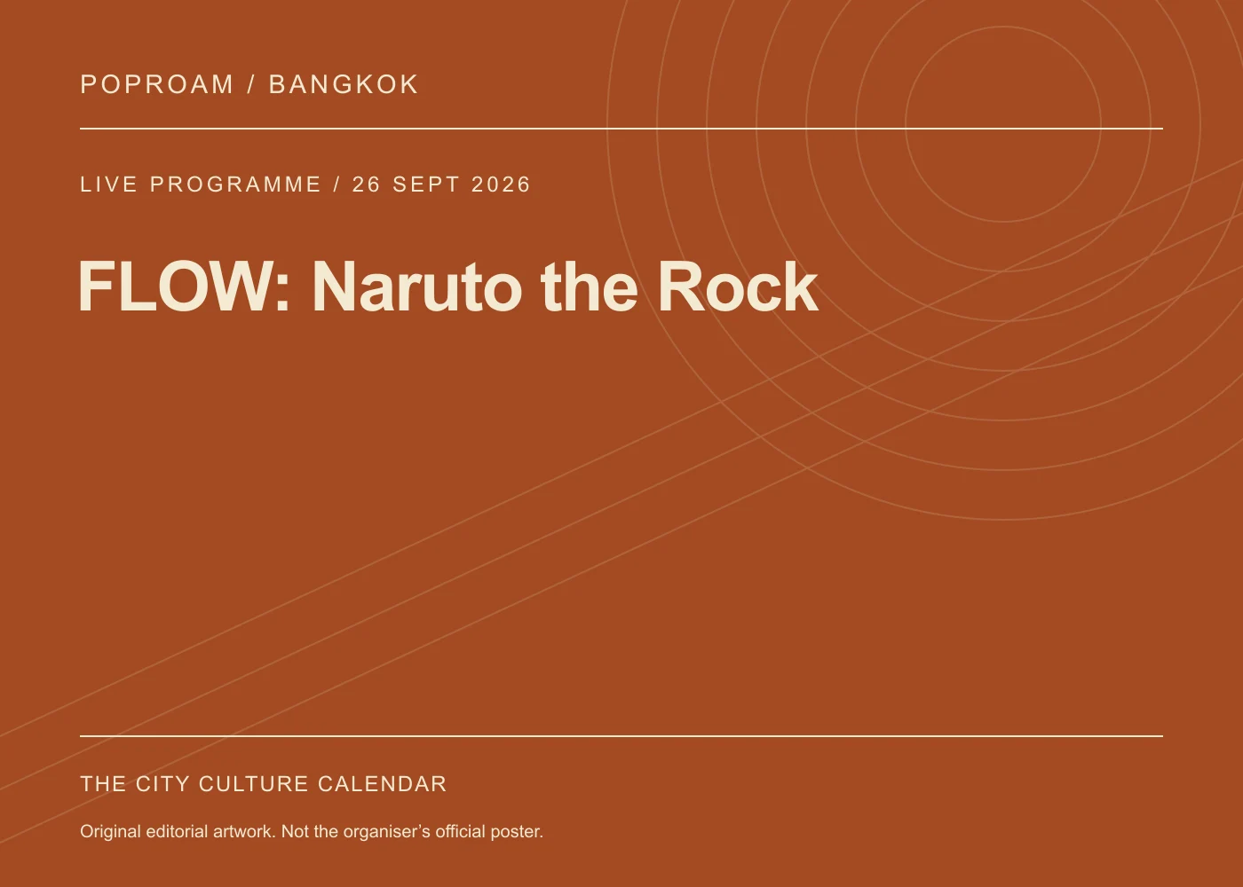 Original editorial programme artwork for FLOW: Naruto the Rock. This is not the organiser’s official poster.