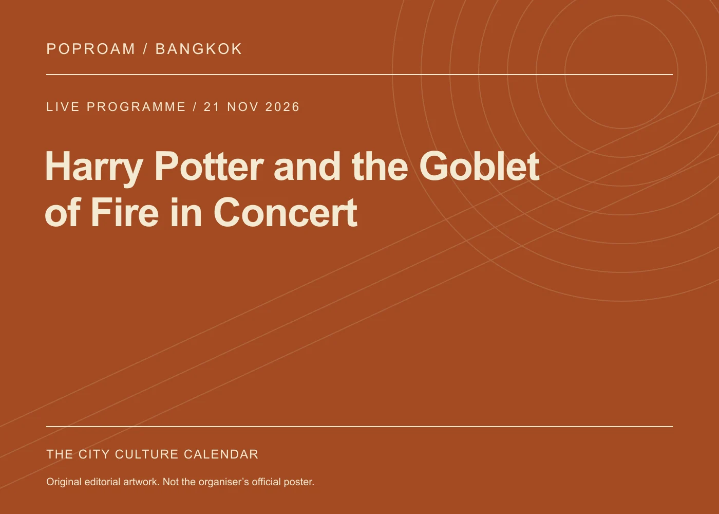 Original editorial programme artwork for Harry Potter and the Goblet of Fire in Concert. This is not the organiser’s official poster.