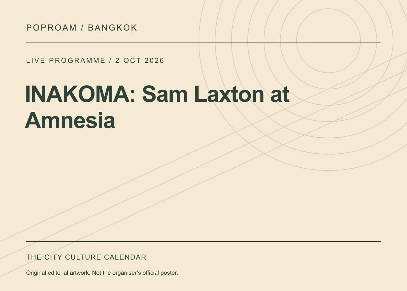 Original editorial programme artwork for INAKOMA: Sam Laxton at Amnesia. This is not the organiser’s official poster.