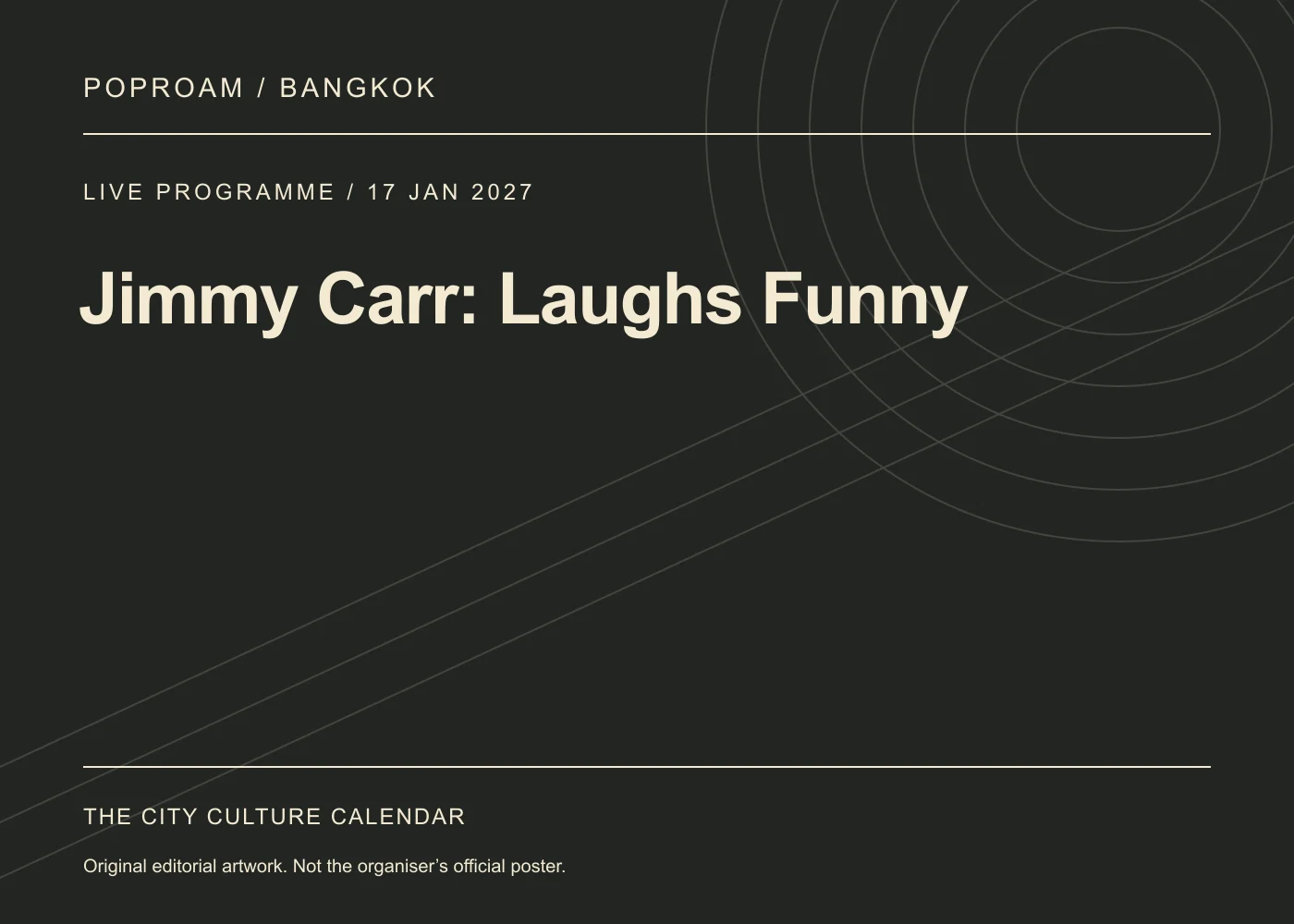 Original editorial programme artwork for Jimmy Carr: Laughs Funny. This is not the organiser’s official poster.