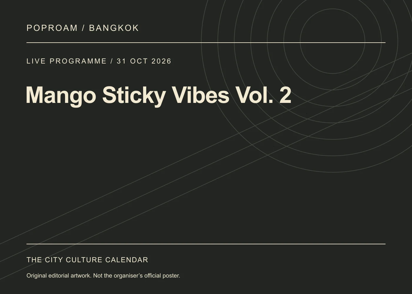 Original editorial programme artwork for Mango Sticky Vibes Vol. 2. This is not the organiser’s official poster.