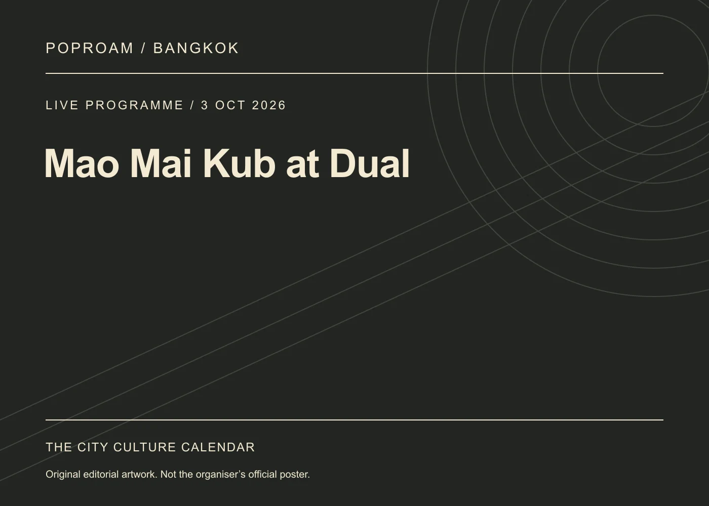 Original editorial programme artwork for Mao Mai Kub at Dual. This is not the organiser’s official poster.
