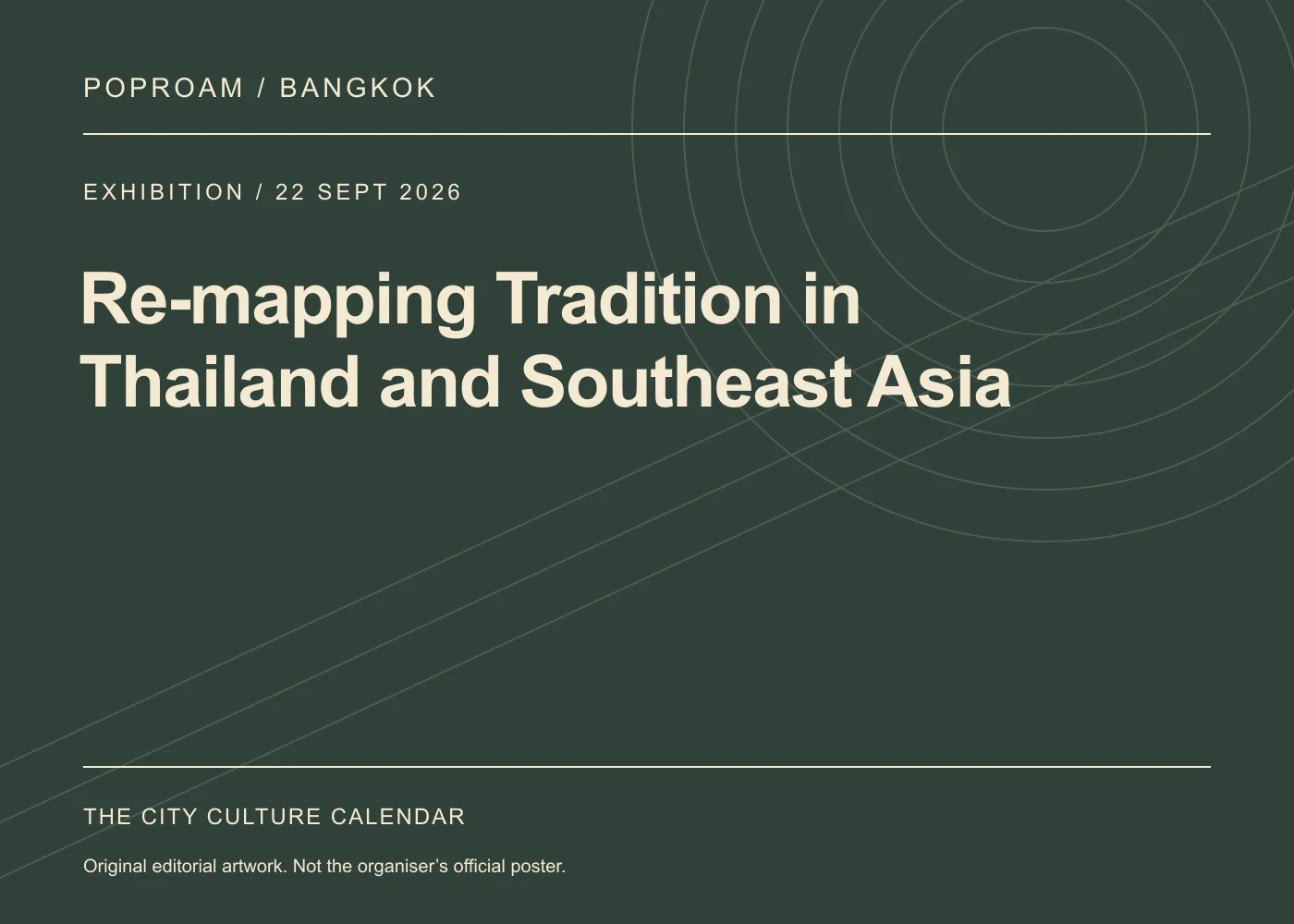 Original editorial programme artwork for Re-mapping Tradition in Thailand and Southeast Asia. This is not the organiser’s official poster.