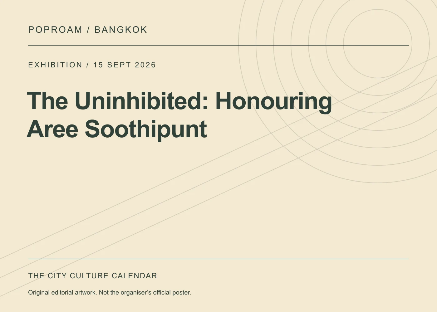 Original editorial programme artwork for The Uninhibited: Honouring Aree Soothipunt. This is not the organiser’s official poster.