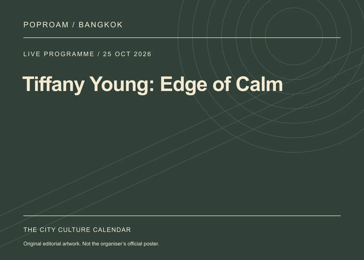 Original editorial programme artwork for Tiffany Young: Edge of Calm. This is not the organiser’s official poster.