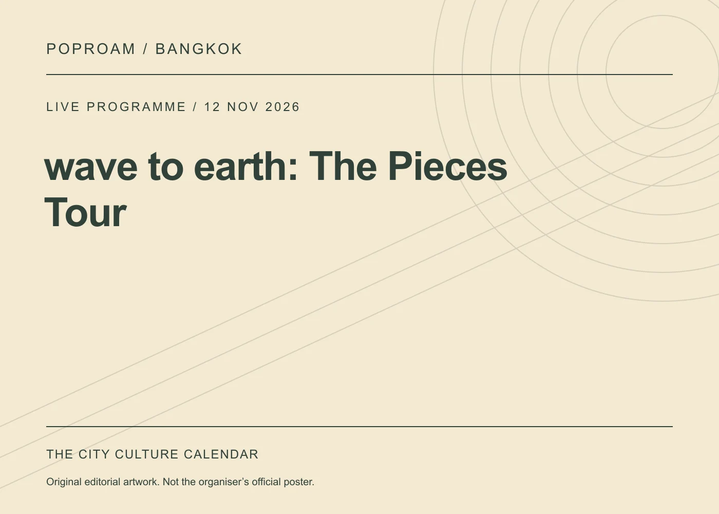 Original editorial programme artwork for wave to earth: The Pieces Tour. This is not the organiser’s official poster.