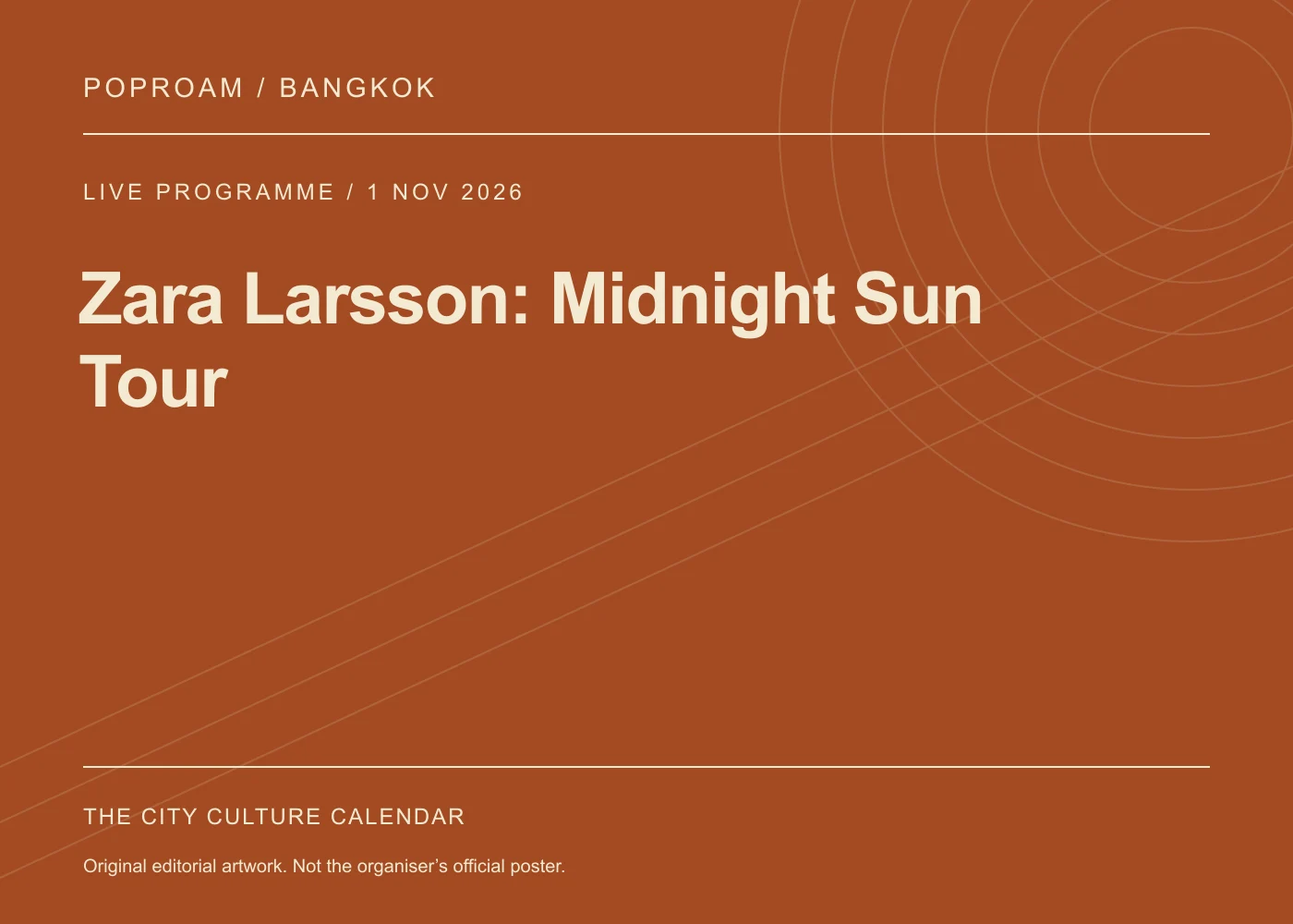 Original editorial programme artwork for Zara Larsson: Midnight Sun Tour. This is not the organiser’s official poster.