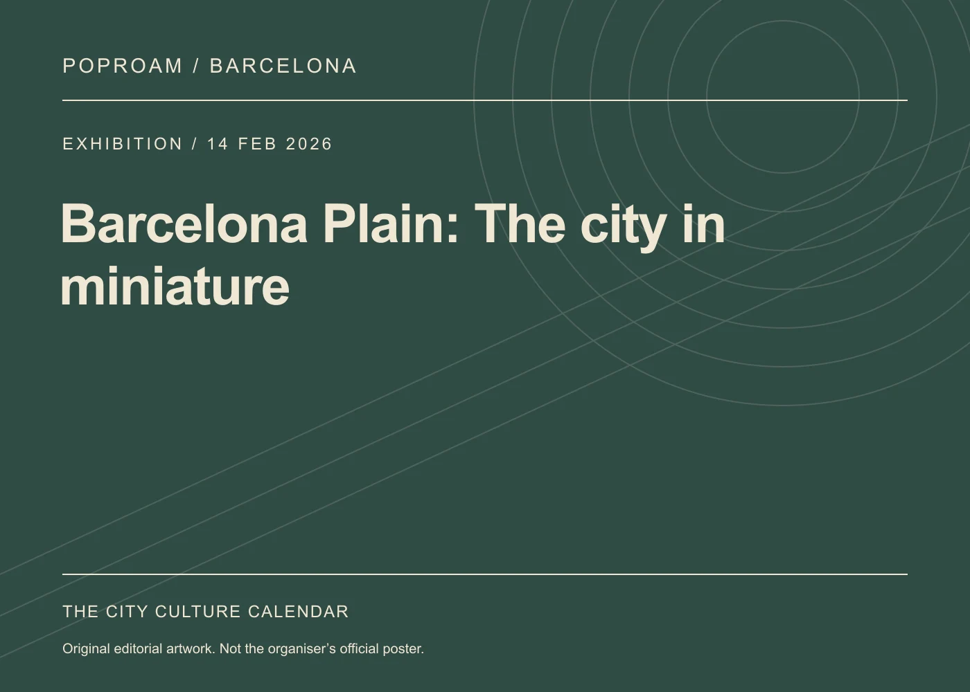 Original editorial programme artwork for Barcelona Plain: The city in miniature. This is not the organiser’s official poster.