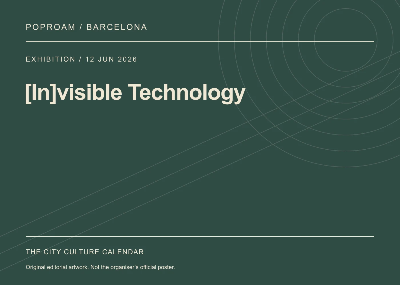 Original editorial programme artwork for [In]visible Technology. This is not the organiser’s official poster.
