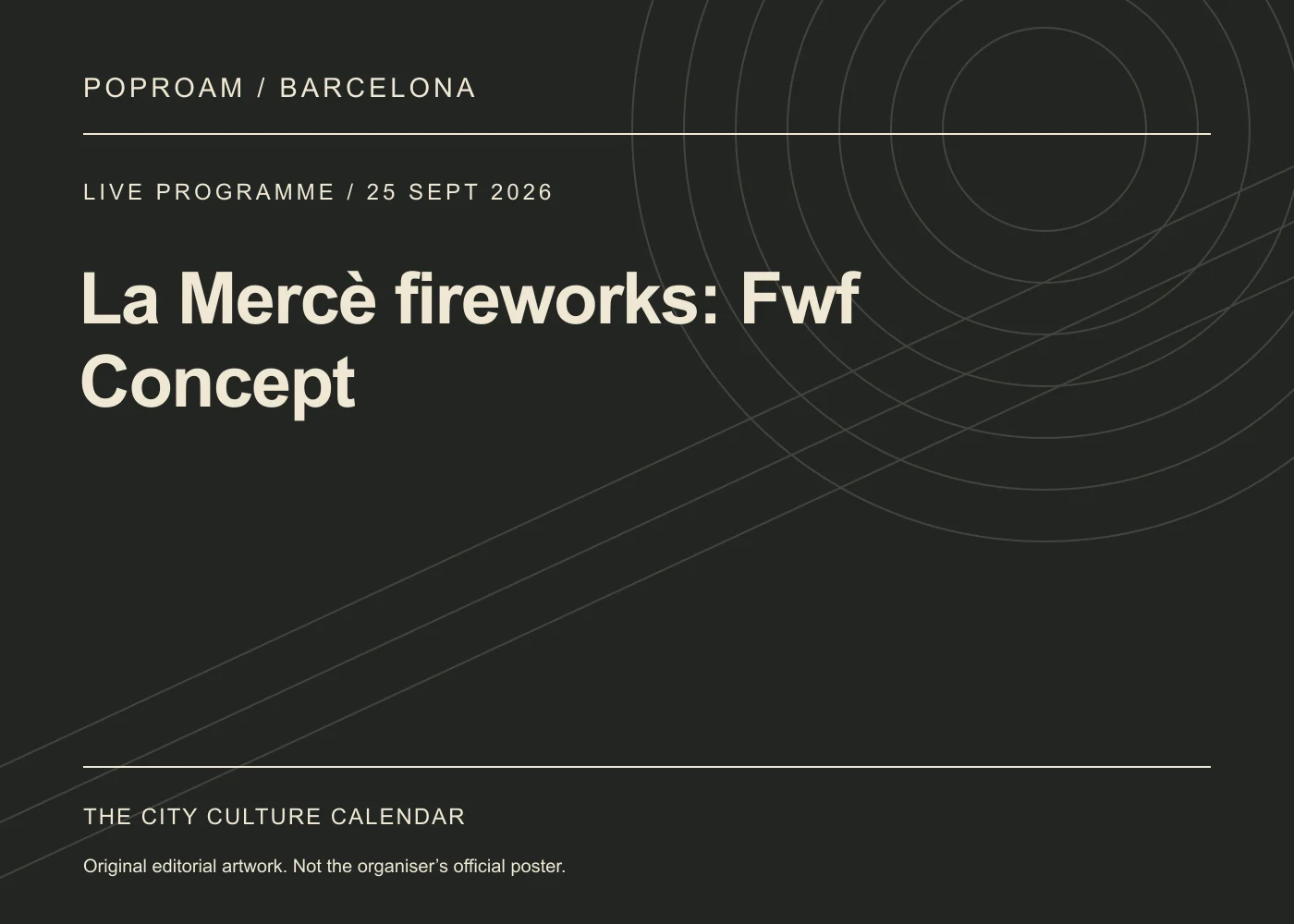 Original editorial programme artwork for La Mercè fireworks: Fwf Concept. This is not the organiser’s official poster.
