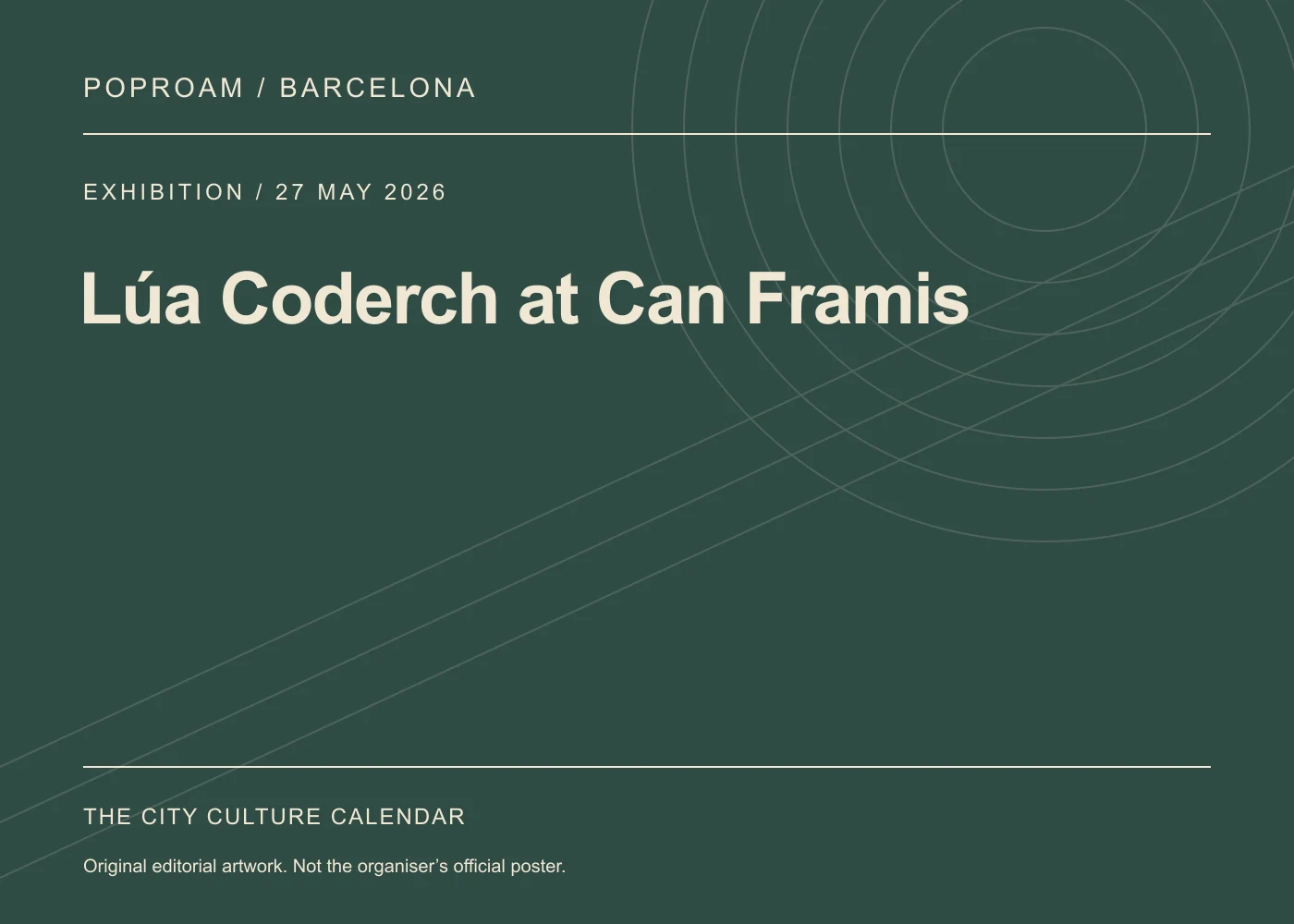 Original editorial programme artwork for Lúa Coderch at Can Framis. This is not the organiser’s official poster.