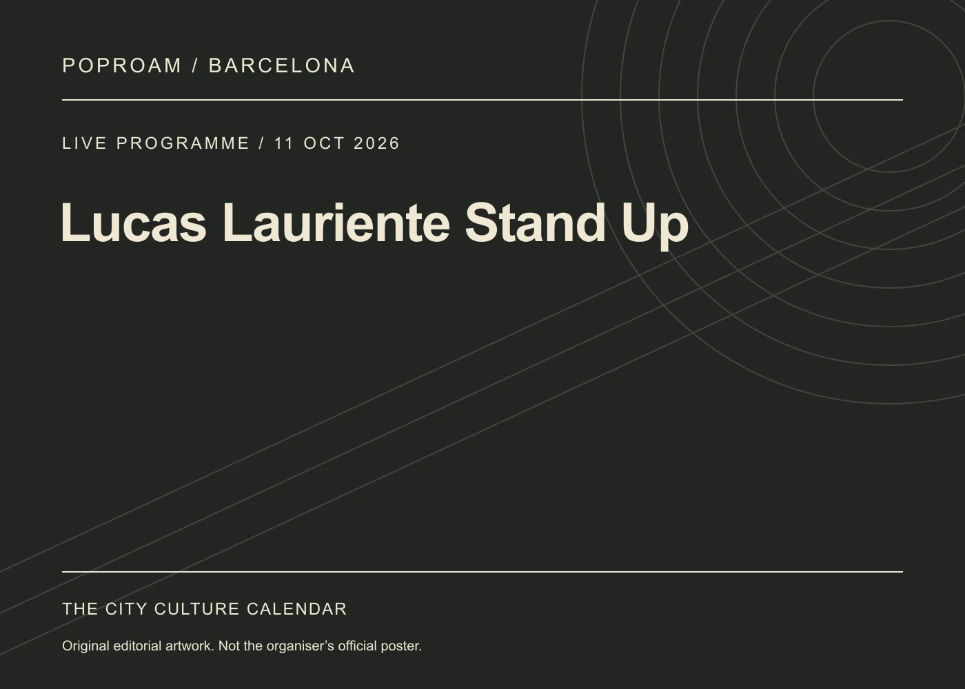 Original editorial programme artwork for Lucas Lauriente Stand Up. This is not the organiser’s official poster.
