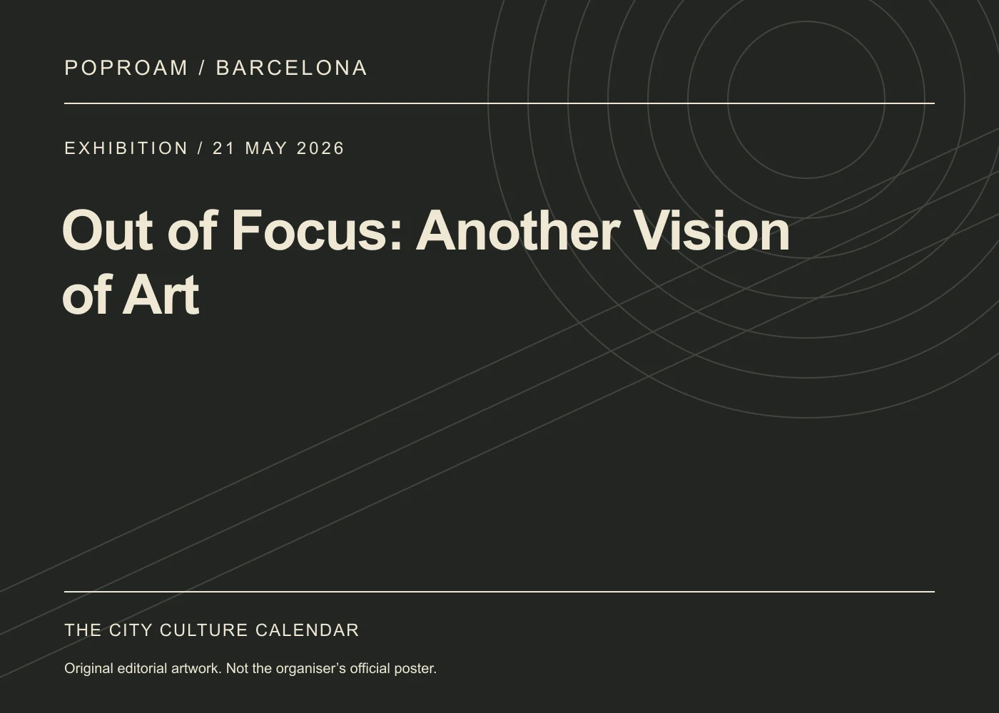 Original editorial programme artwork for Out of Focus: Another Vision of Art. This is not the organiser’s official poster.