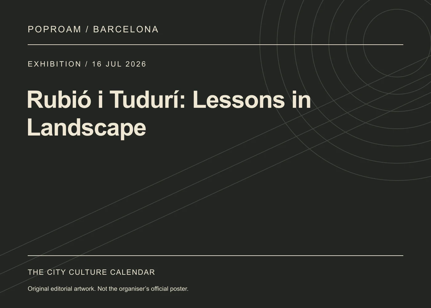 Original editorial programme artwork for Rubió i Tudurí: Lessons in Landscape. This is not the organiser’s official poster.