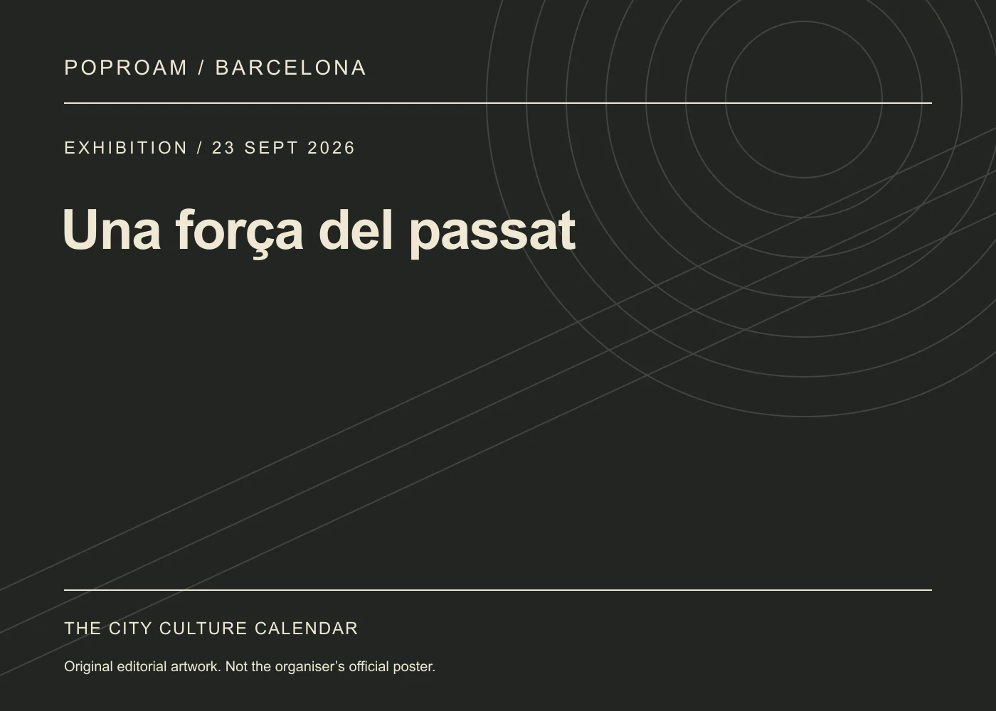 Original editorial programme artwork for Una força del passat. This is not the organiser’s official poster.