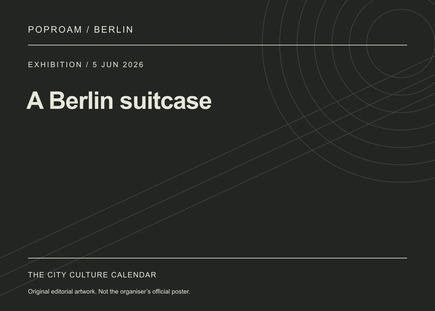 Original editorial programme artwork for A Berlin suitcase. This is not the organiser’s official poster.