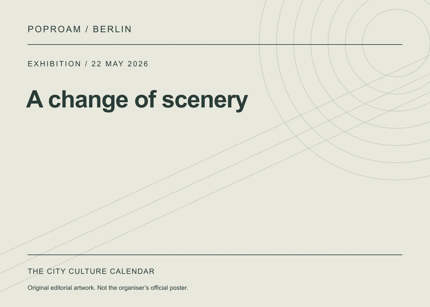 Original editorial programme artwork for A change of scenery. This is not the organiser’s official poster.