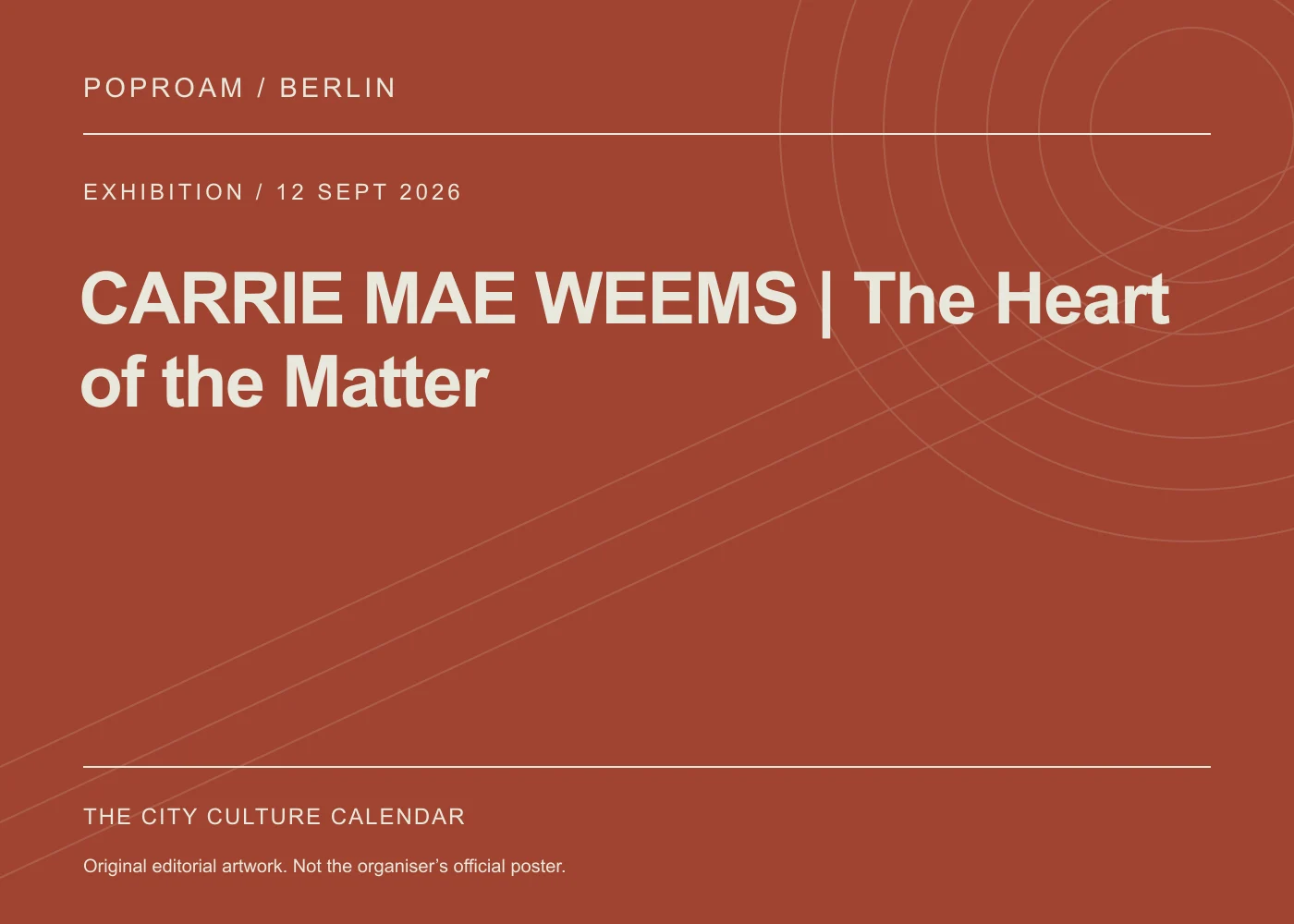 Original editorial programme artwork for CARRIE MAE WEEMS | The Heart of the Matter. This is not the organiser’s official poster.