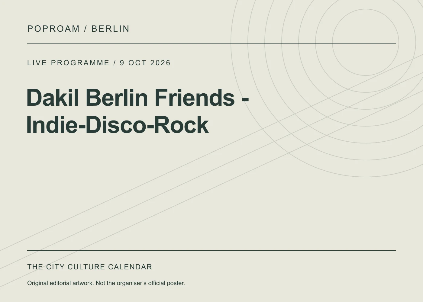 Original editorial programme artwork for Dakil Berlin Friends - Indie-Disco-Rock. This is not the organiser’s official poster.