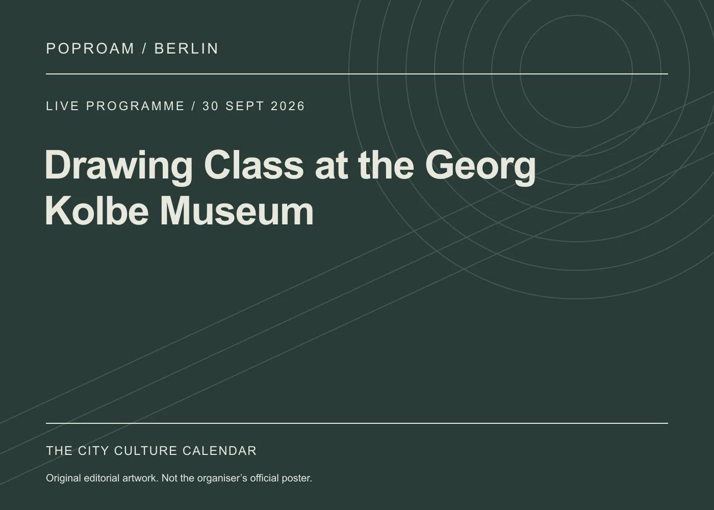 Original editorial programme artwork for Drawing Class at the Georg Kolbe Museum. This is not the organiser’s official poster.
