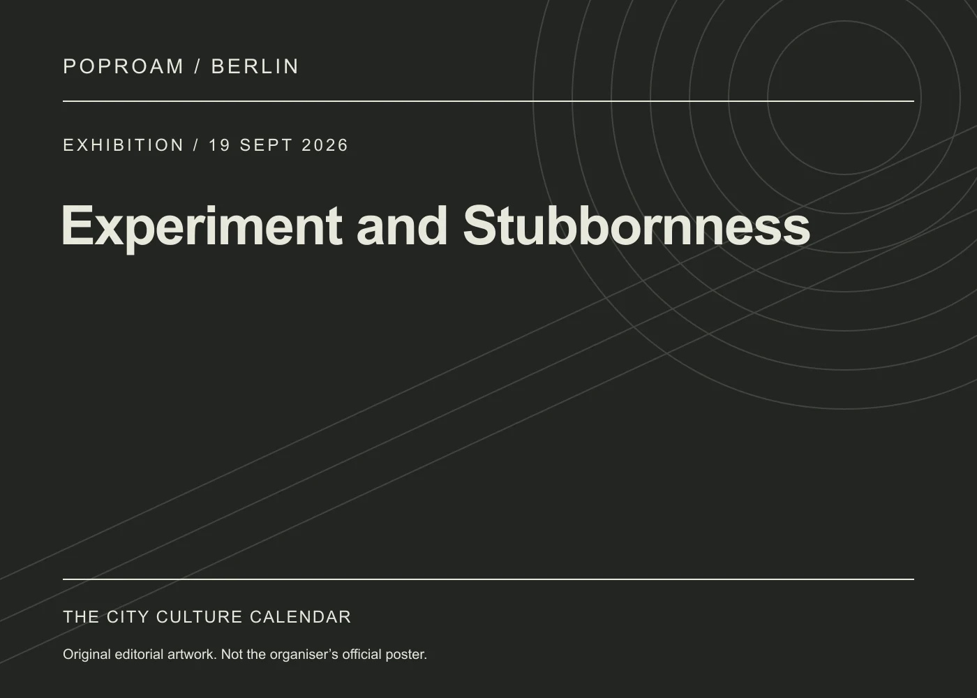 Original editorial programme artwork for Experiment and Stubbornness. This is not the organiser’s official poster.