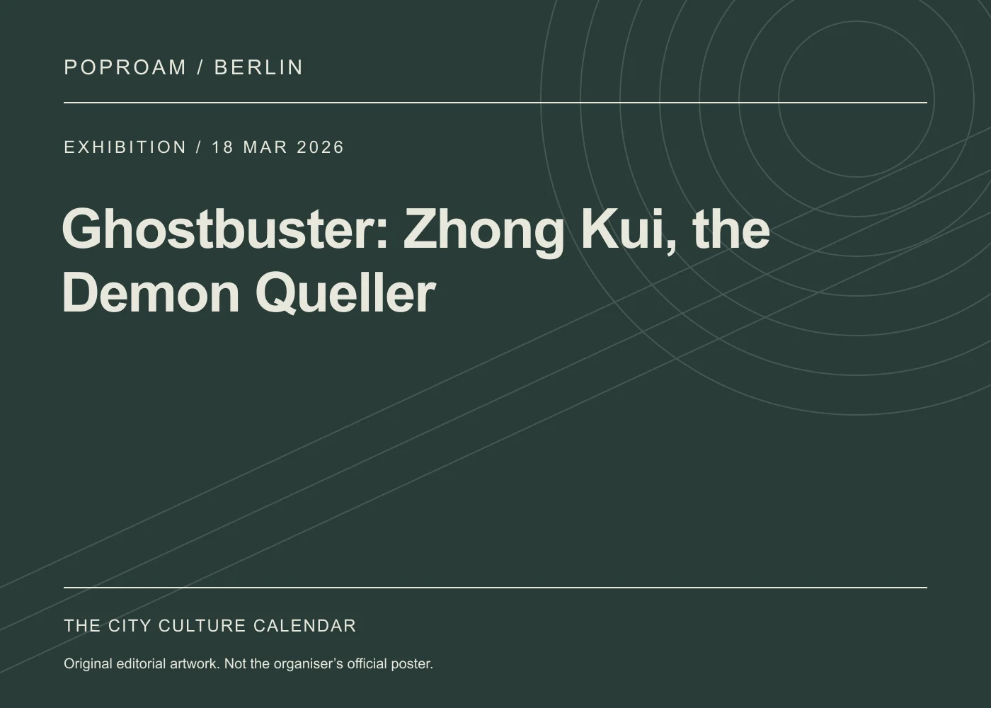 Original editorial programme artwork for Ghostbuster: Zhong Kui, the Demon Queller. This is not the organiser’s official poster.