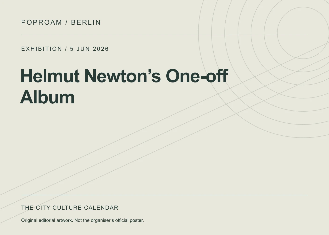 Original editorial programme artwork for Helmut Newton’s One-off Album. This is not the organiser’s official poster.