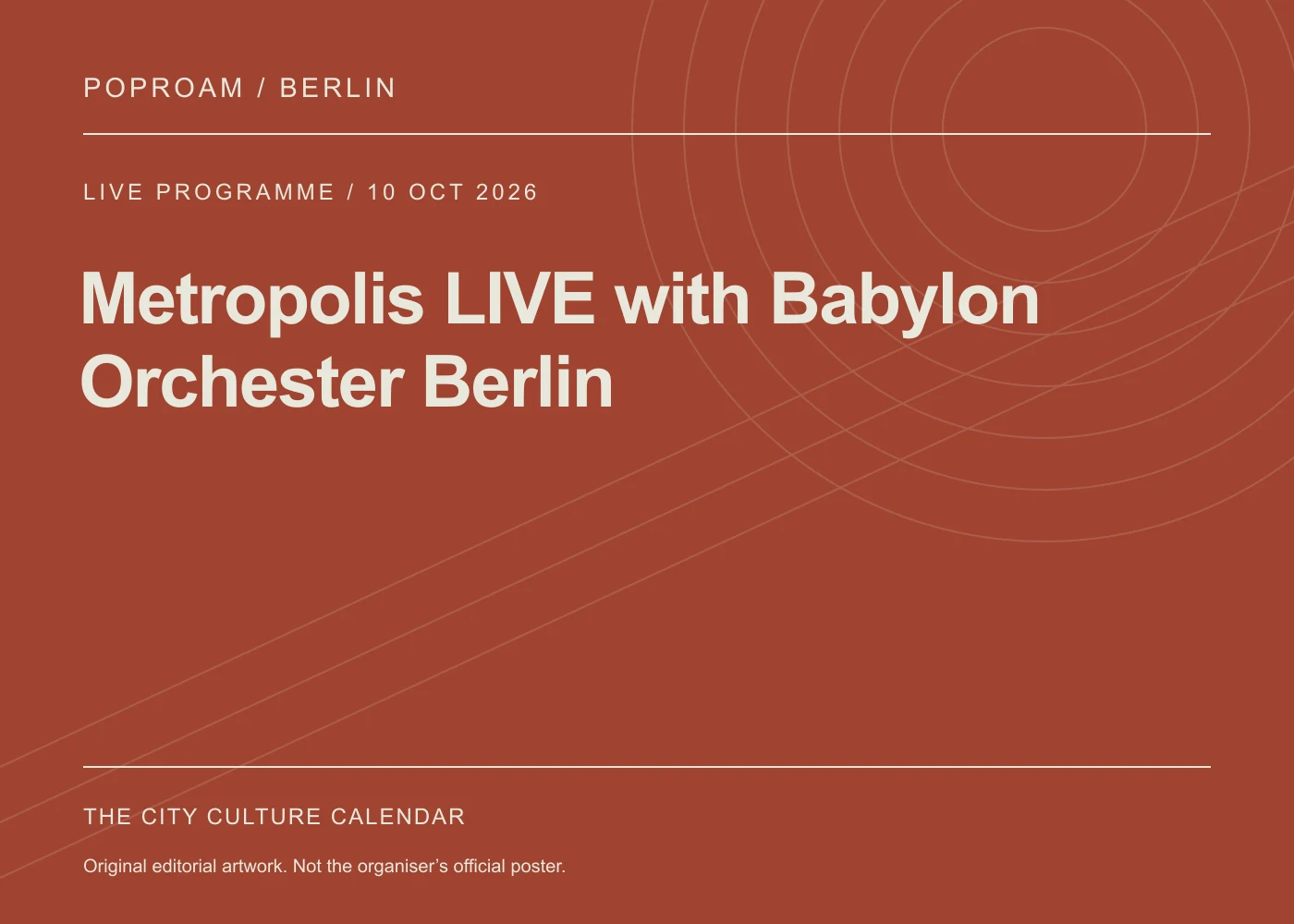 Original editorial programme artwork for Metropolis LIVE with Babylon Orchester Berlin. This is not the organiser’s official poster.