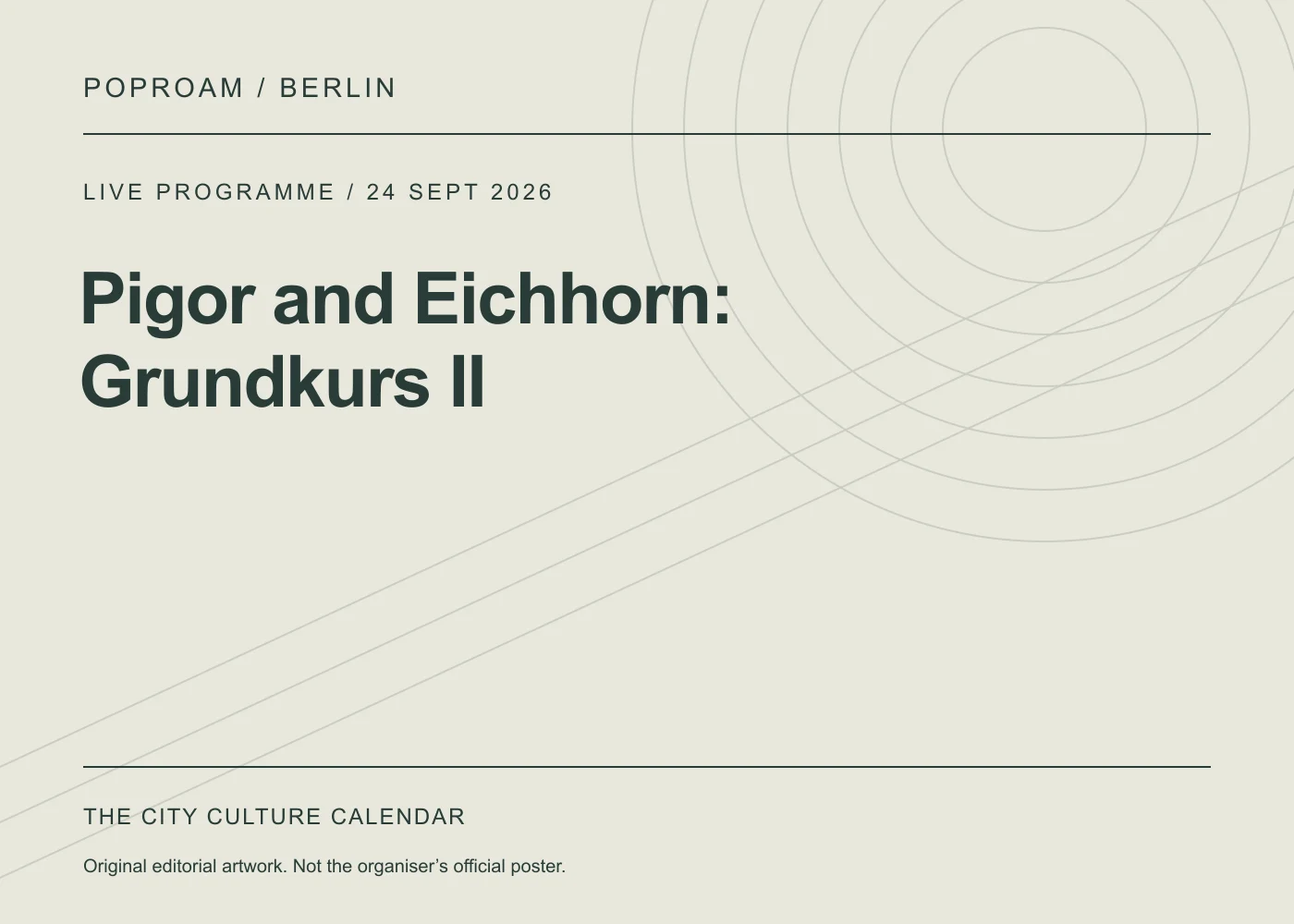 Original editorial programme artwork for Pigor and Eichhorn: Grundkurs II. This is not the organiser’s official poster.