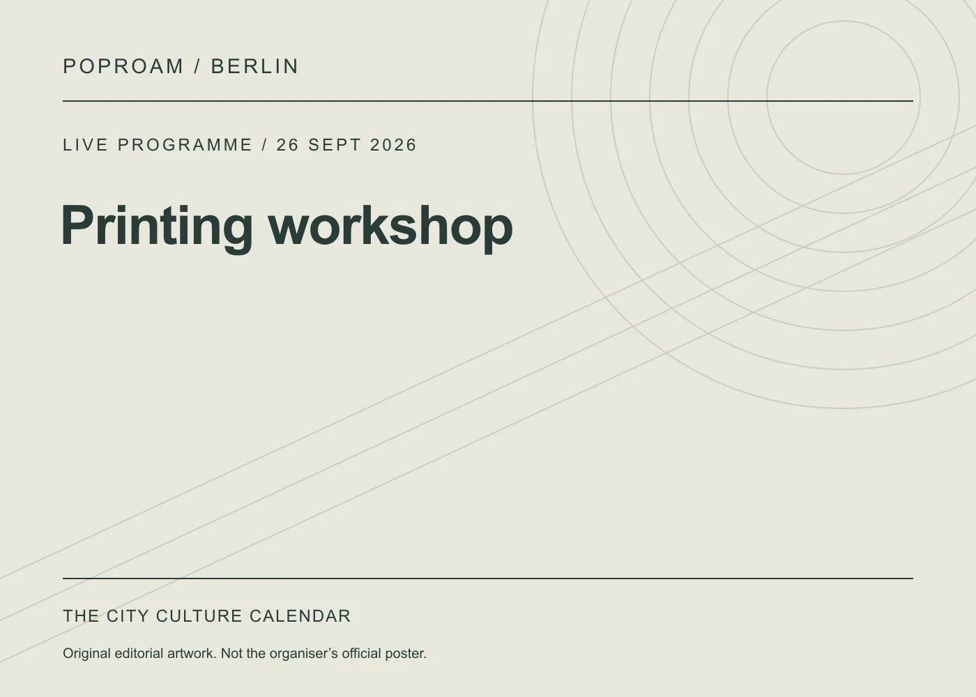 Original editorial programme artwork for Printing workshop. This is not the organiser’s official poster.