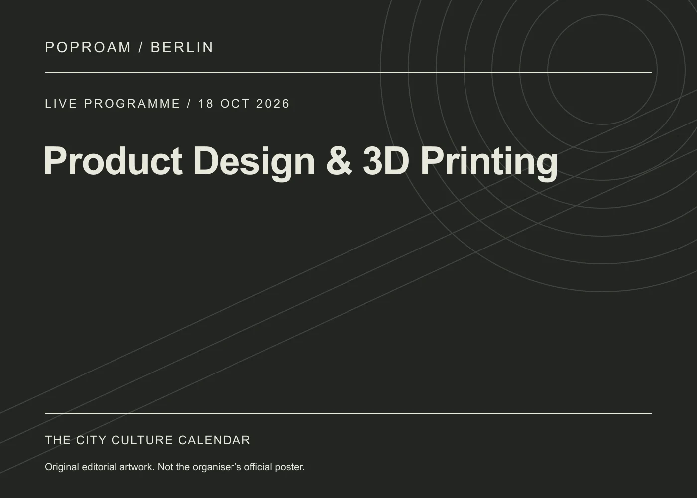 Original editorial programme artwork for Product Design & 3D Printing. This is not the organiser’s official poster.