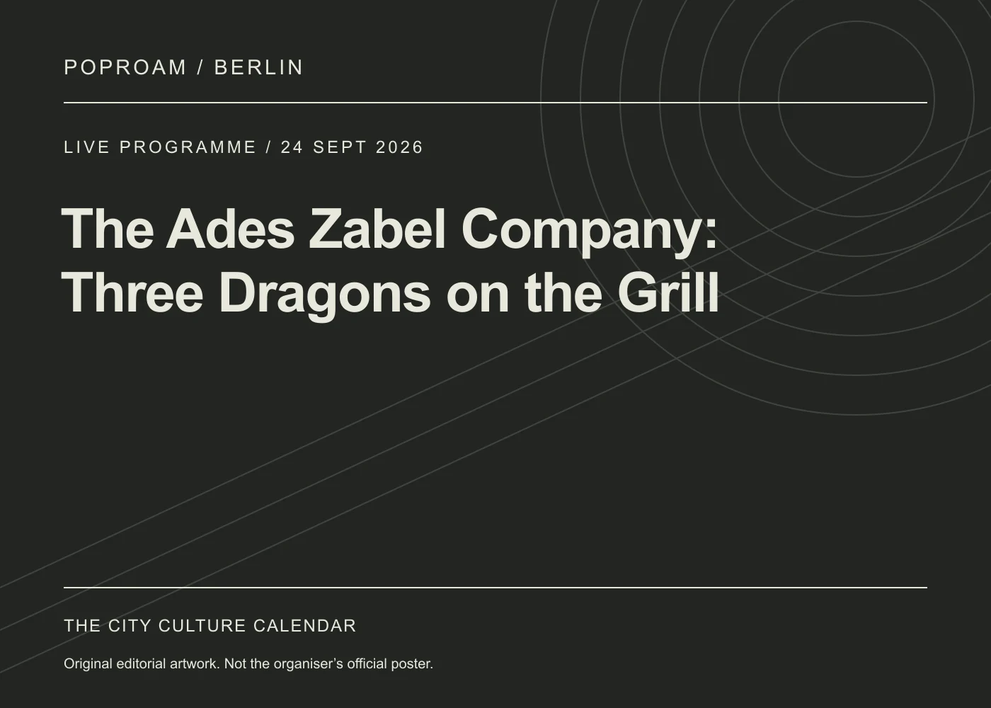 Original editorial programme artwork for The Ades Zabel Company: Three Dragons on the Grill. This is not the organiser’s official poster.