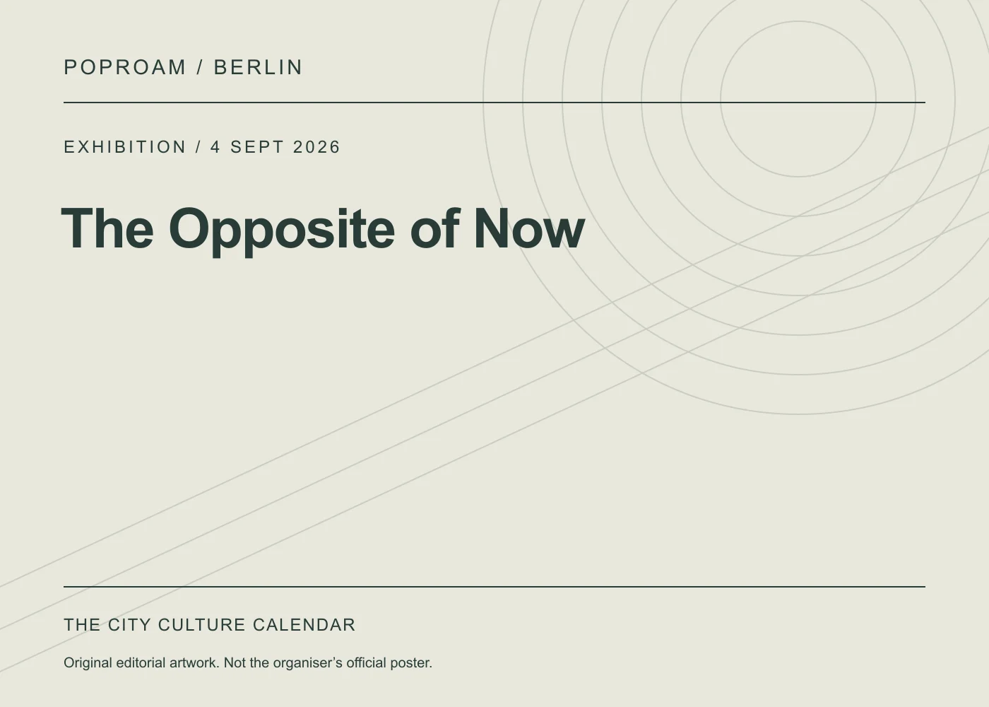Original editorial programme artwork for The Opposite of Now. This is not the organiser’s official poster.