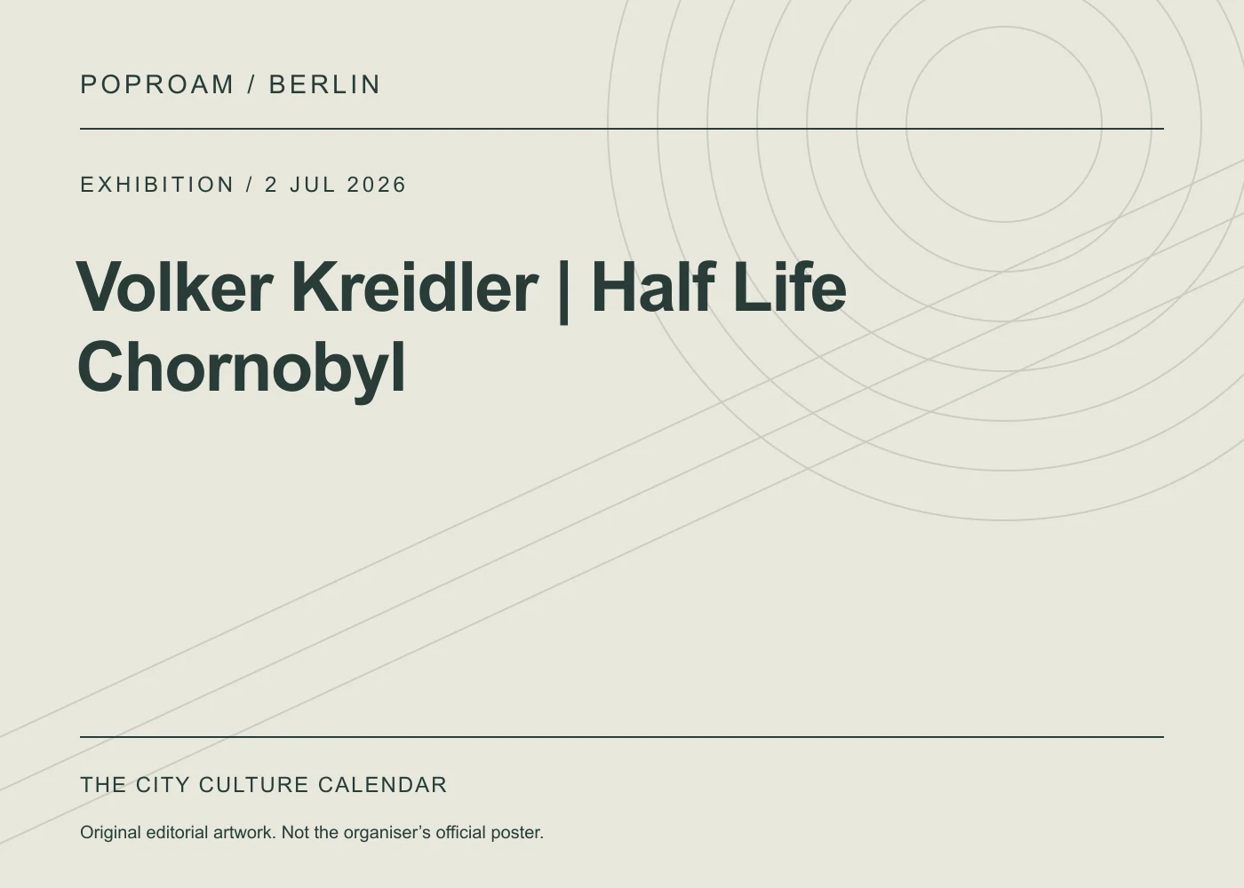 Original editorial programme artwork for Volker Kreidler | Half Life Chornobyl. This is not the organiser’s official poster.