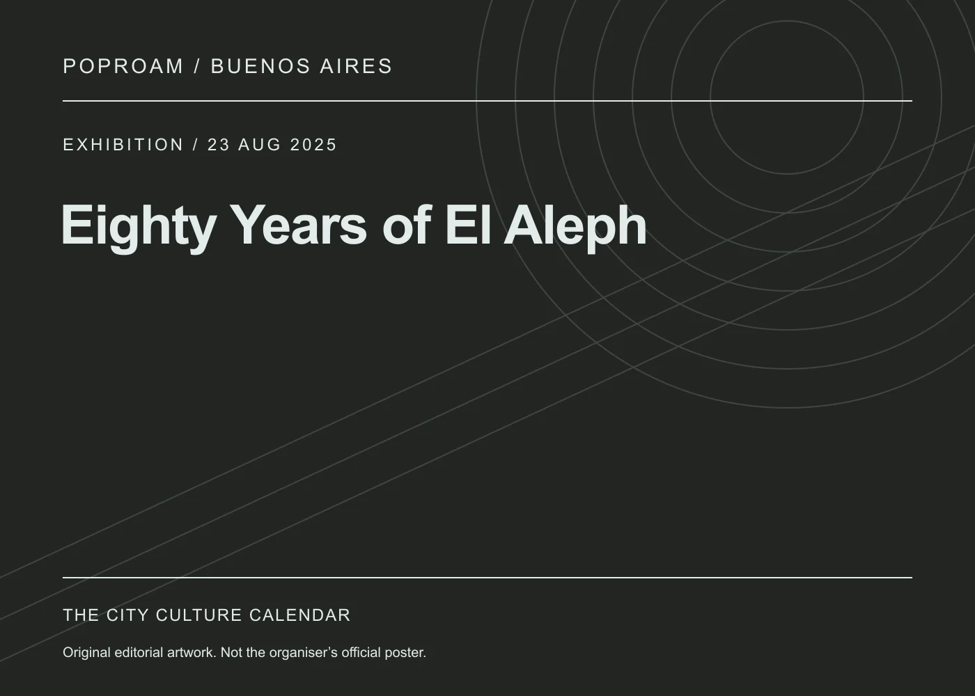 Original editorial programme artwork for Eighty Years of El Aleph. This is not the organiser’s official poster.