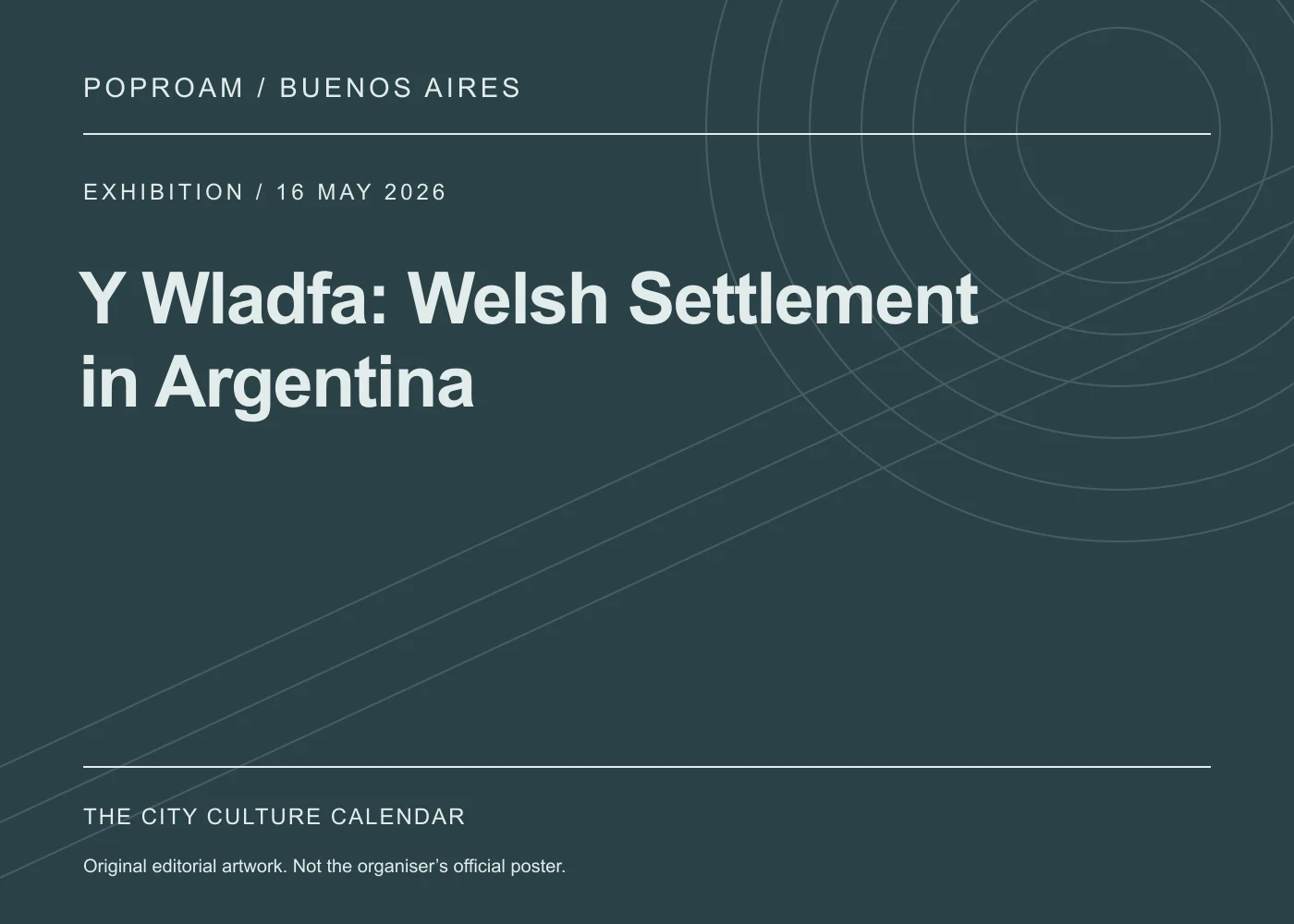Original editorial programme artwork for Y Wladfa: Welsh Settlement in Argentina. This is not the organiser’s official poster.