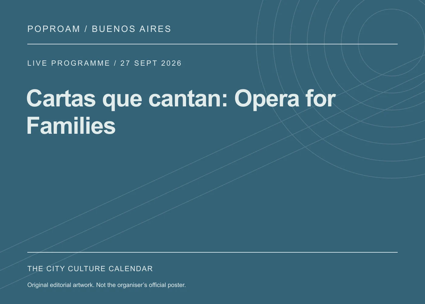 Original editorial programme artwork for Cartas que cantan: Opera for Families. This is not the organiser’s official poster.