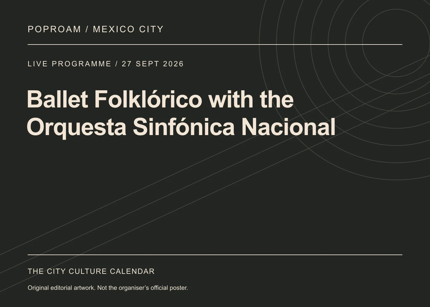 Original editorial programme artwork for Ballet Folklórico with the Orquesta Sinfónica Nacional. This is not the organiser’s official poster.