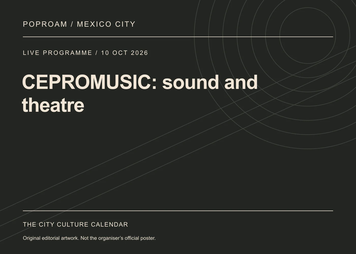 Original editorial programme artwork for CEPROMUSIC: sound and theatre. This is not the organiser’s official poster.