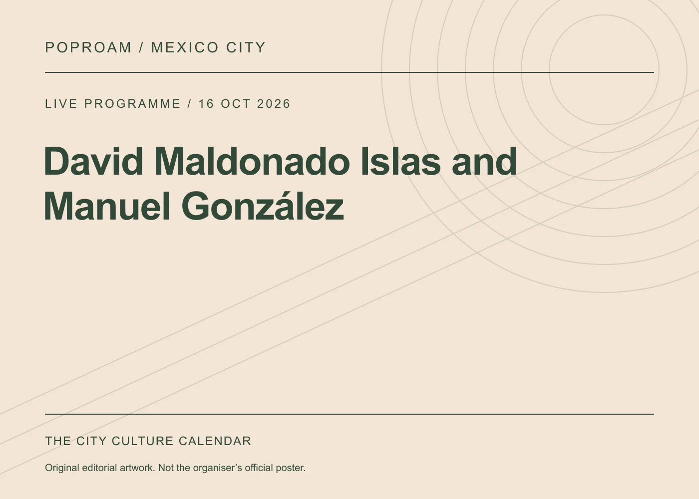 Original editorial programme artwork for David Maldonado Islas and Manuel González. This is not the organiser’s official poster.