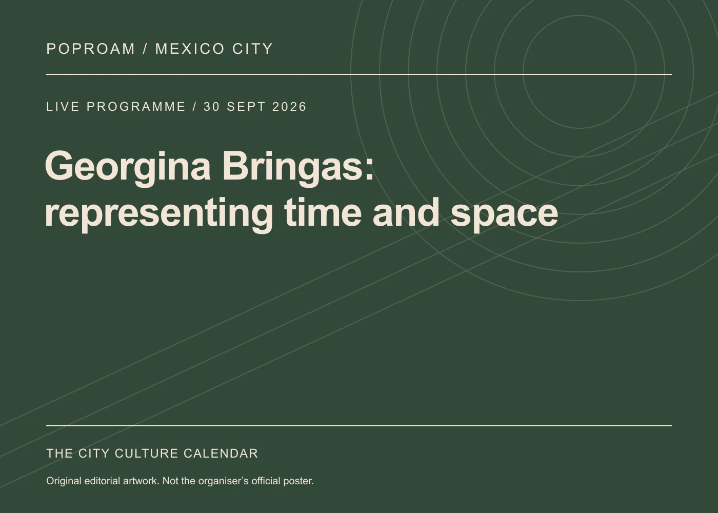 Original editorial programme artwork for Georgina Bringas: representing time and space. This is not the organiser’s official poster.
