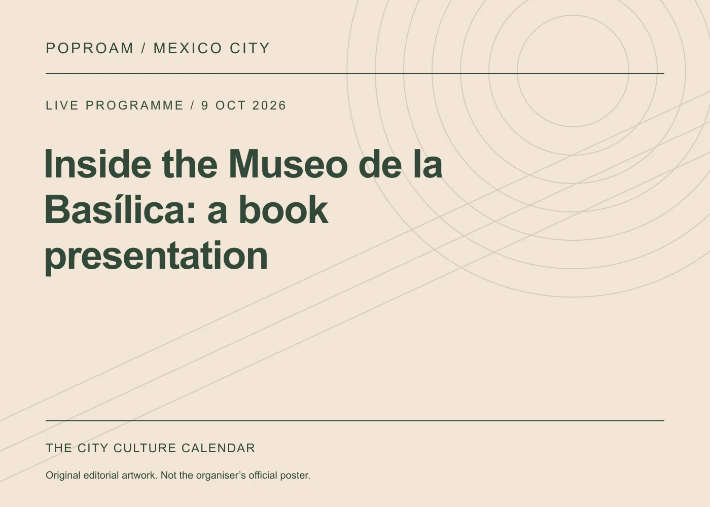 Original editorial programme artwork for Inside the Museo de la Basílica: a book presentation. This is not the organiser’s official poster.