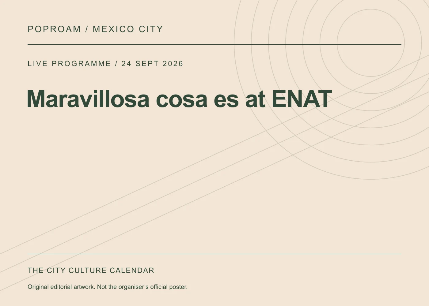 Original editorial programme artwork for Maravillosa cosa es at ENAT. This is not the organiser’s official poster.