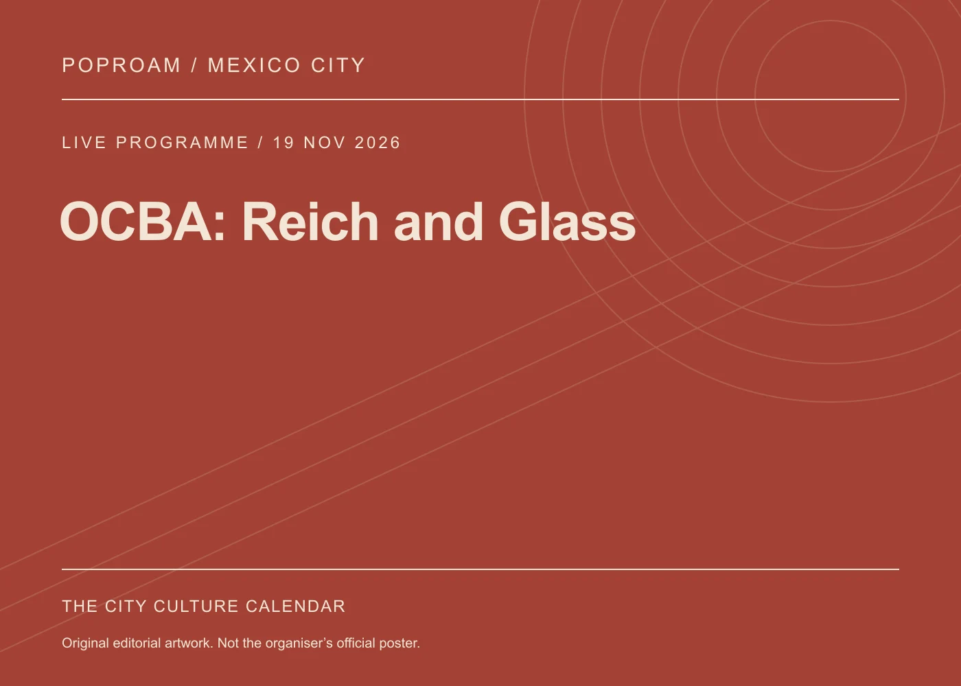 Original editorial programme artwork for OCBA: Reich and Glass. This is not the organiser’s official poster.