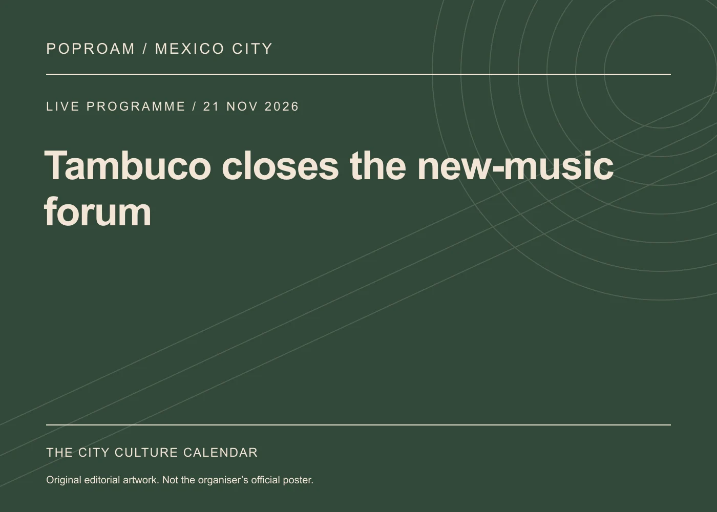 Original editorial programme artwork for Tambuco closes the new-music forum. This is not the organiser’s official poster.