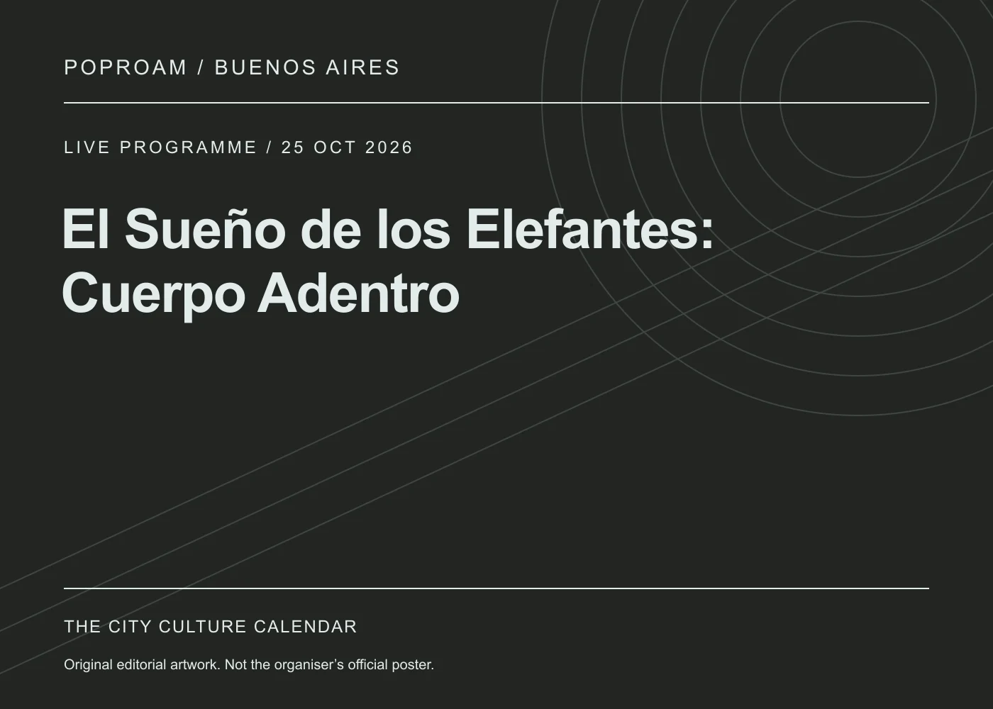 Original editorial programme artwork for El Sueño de los Elefantes: Cuerpo Adentro. This is not the organiser’s official poster.