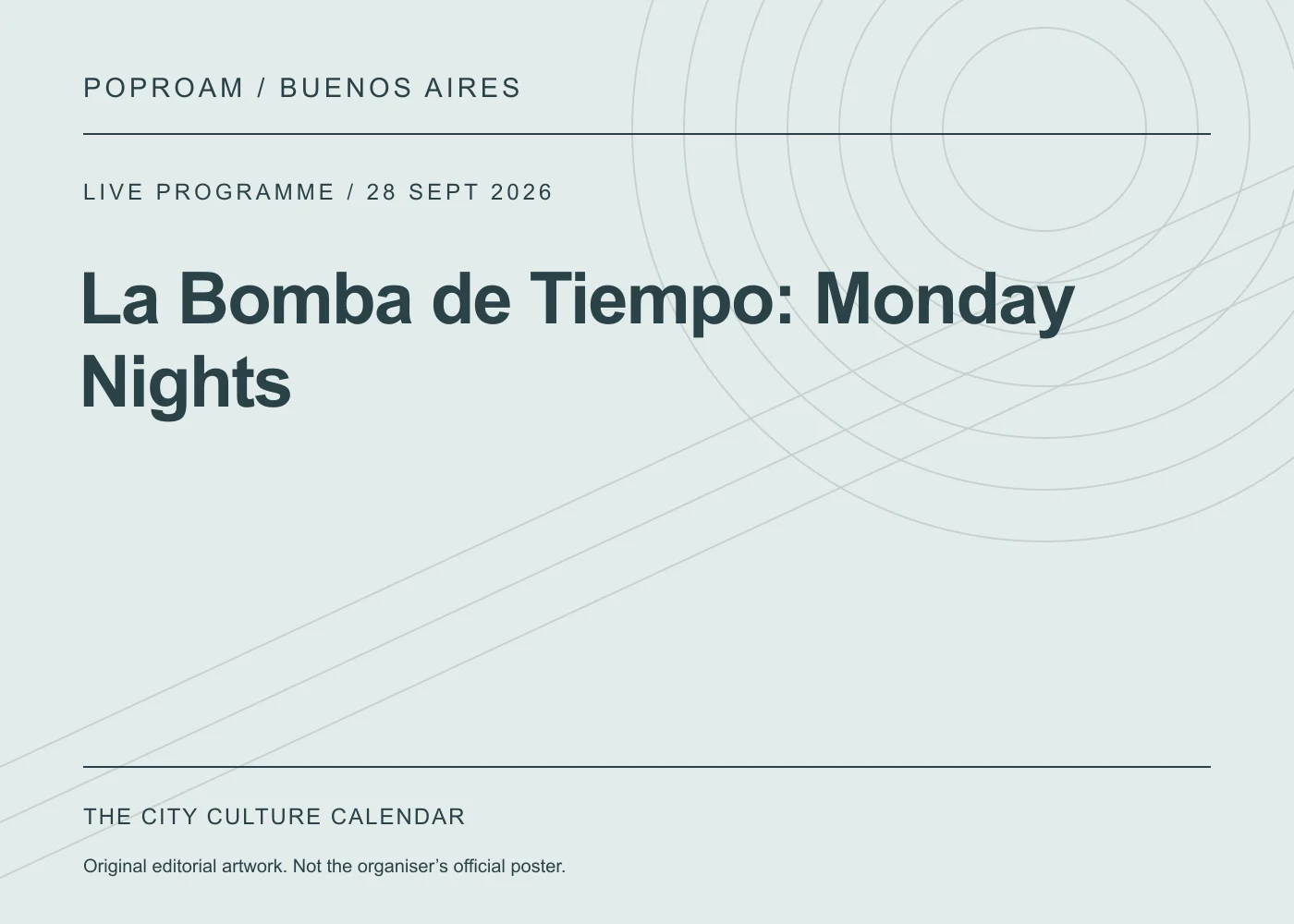 Original editorial programme artwork for La Bomba de Tiempo: Monday Nights. This is not the organiser’s official poster.