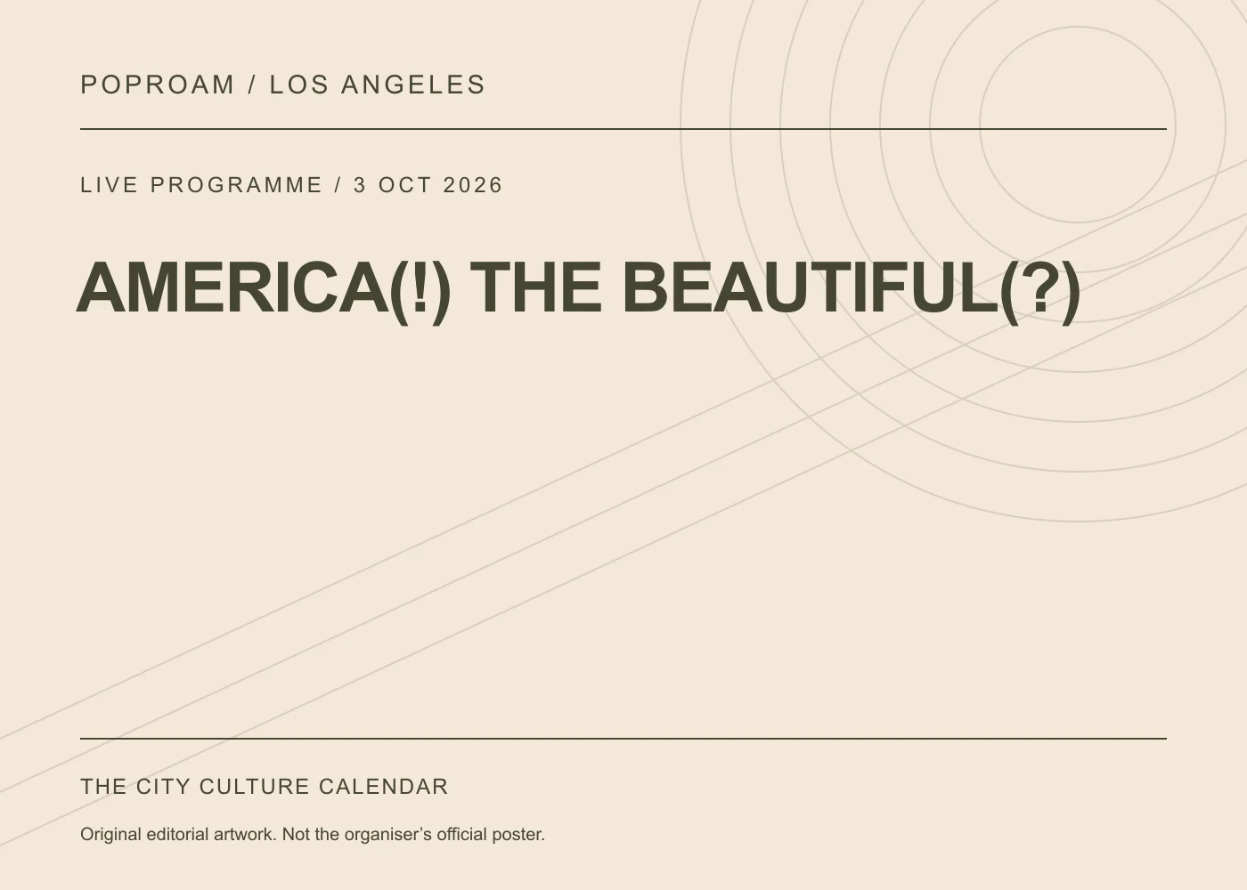 Original editorial programme artwork for AMERICA(!) THE BEAUTIFUL(?). This is not the organiser’s official poster.